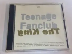 Teenage Fanclub ／The King