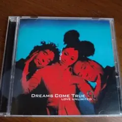 DREAMS COME TRUE LOVE UNLIMITED CD