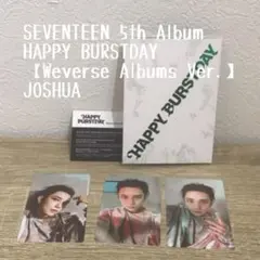 SEVENTEEN 「HAPPY BURSTDAY」Weverse JOSHUA