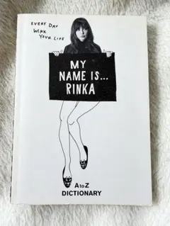 MY NAME IS... RINKA 直筆サイン入り　梨花 梨花 本 MY NAME IS RINKA - メルカリ
