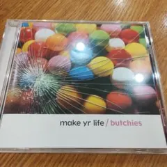The Butchies / make yr life/元Team Dresch