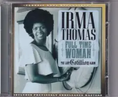 【SOUL】Irma Thomas / Full Time Woman