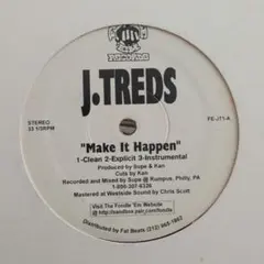 J.TREDS - Make It Happen 12inch hip hop