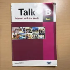 Talk B Basic Interact with the World