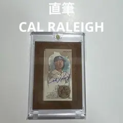 Cal Raleigh 直筆　2023 Topps Allen & Ginter