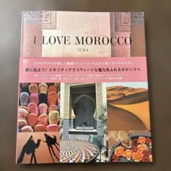 I LOVE MOROCCO