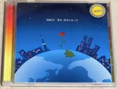 THC!! / 君を、好きになった