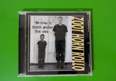 we saw a bozo under the sea ズートホーンロロ