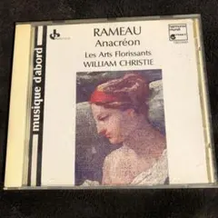 ラモー RAMEAU / Anacreon Arts Florissants