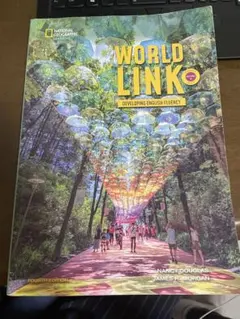 WORLD LINK: DEVELOPING ENGLISH FLUENCY