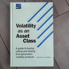 Volatility as an Asset Class