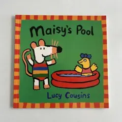 Maisy's Pool 英語絵本 Lucy Cousins 洋書