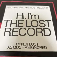 ESCAPE-ISM THE LOST RECORD