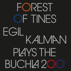 Egil Kalman Forest of Tines 2LP モジュラーシンセ
