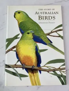 The Story of Australian Birds 本　鳥　オーストラリ