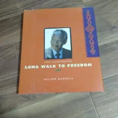 The Illustrated Long Walk to Freedom