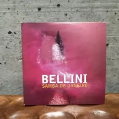 Bellini samba de janeiro 洋楽　CD