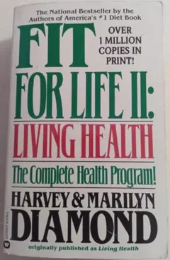 FIT FOR LIFE II: LIVING HEALTH 洋書