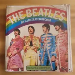 THE BEATLES AN ILLUSTRATED RECORD