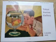 2026 カレンダー　東京ステーションTokyo Station Gallery