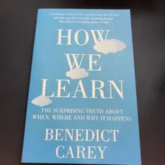 How We Learn by Benedict Carey