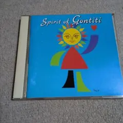 GONTITI/SPIRIT OF GONTITI
