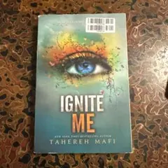 IGNITE ME Tahereh Mafi