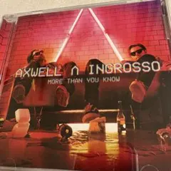 Axwell Λ Ingrosso / More Than You Know