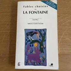 Fables choisies de LA FONTAINE