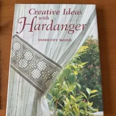 Creative Ideas with Hardanger 洋書　ハーダンガー