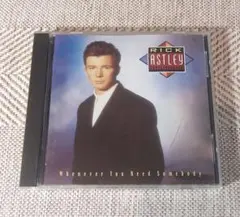 Rick Astley Whenever You Need Somebody