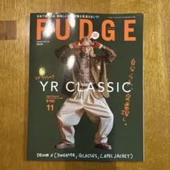 FUDGE 2025年　11月号 YR CLASSIC特集