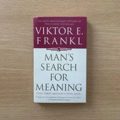 Man's Search for Meaning