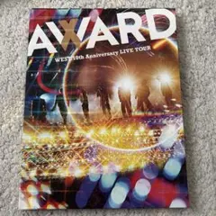 WEST.10th Anniversary LIVE TOUR AWARD