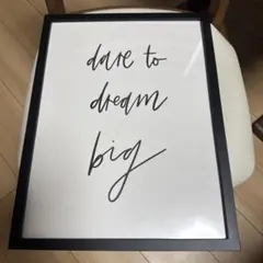 dare to dream big アートポスター