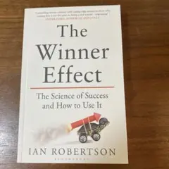The Winner Effect: Ian Robertson著