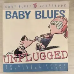 BABY BLUES UNPLUGGED 絵本　洋書