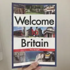 Welcome TO Britain 英国のいまを知りたい
