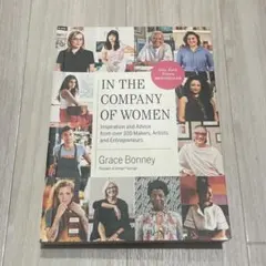 IN THE COMPANY OF WOMEN - Grace Bonney