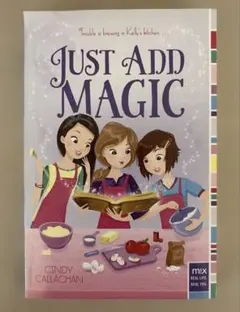 英語多読　洋書　Just Add Magic