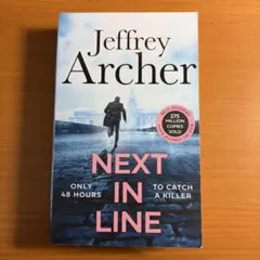 Next in Line by Jeffrey Archer