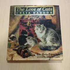 The Love of Cats　Celia Haddon