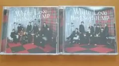 Hay! Say! JUMP White Love CD+DVD2枚セット