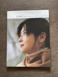 ZARD What a beautiful moment Tour パンフレット - メルカリ