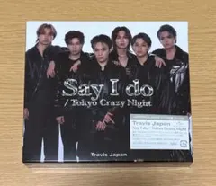 TravisJapan Say I do / Tokyo Crazy Night