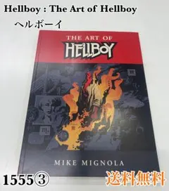 The Art of Hellboy - Mike Mignola