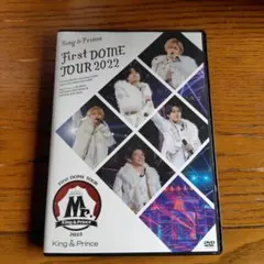 King & Prince/First DOME TOUR 2022～Mr.～…