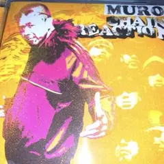 MURO／CHAIN REACTION