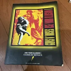 GUNS N' ROSES USE YOUR ILLUSION I 楽譜