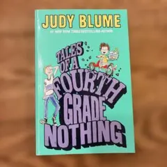 Tales of a Fourth Grade Nothing 洋書
